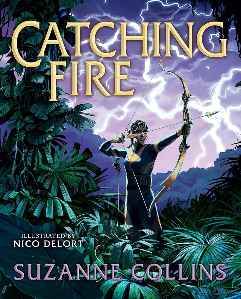 Catching Fire Illustrated Edition