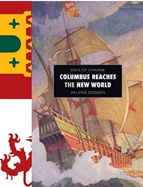 Columbus Reaches The New World (Days Of Change)