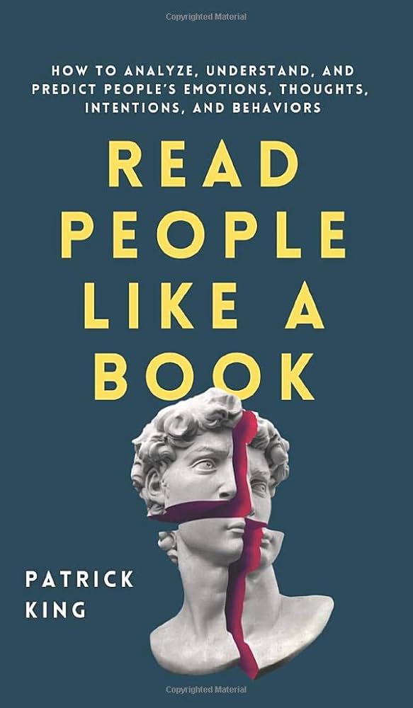 Read People Like A Book: How To Analyze,