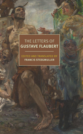 Letters Of Gustave Flaubert (Nyrb)