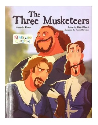 Three Musketeers (10 Minute Classics)