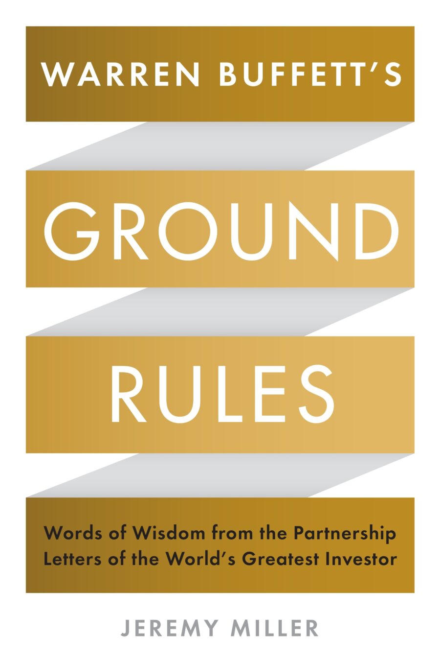 Warren Buffetts Ground Rules
