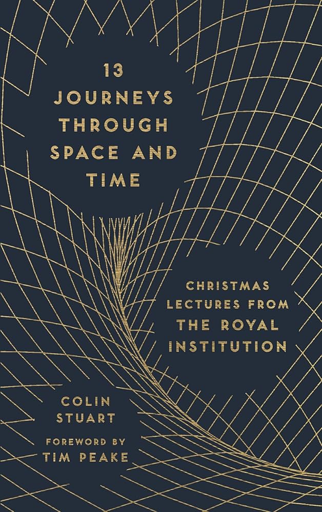 13 Journeys Through Space And Time (Hc Pocket)