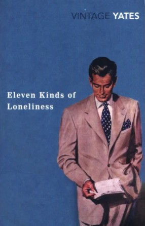 Eleven Kinds Of Loneliness
