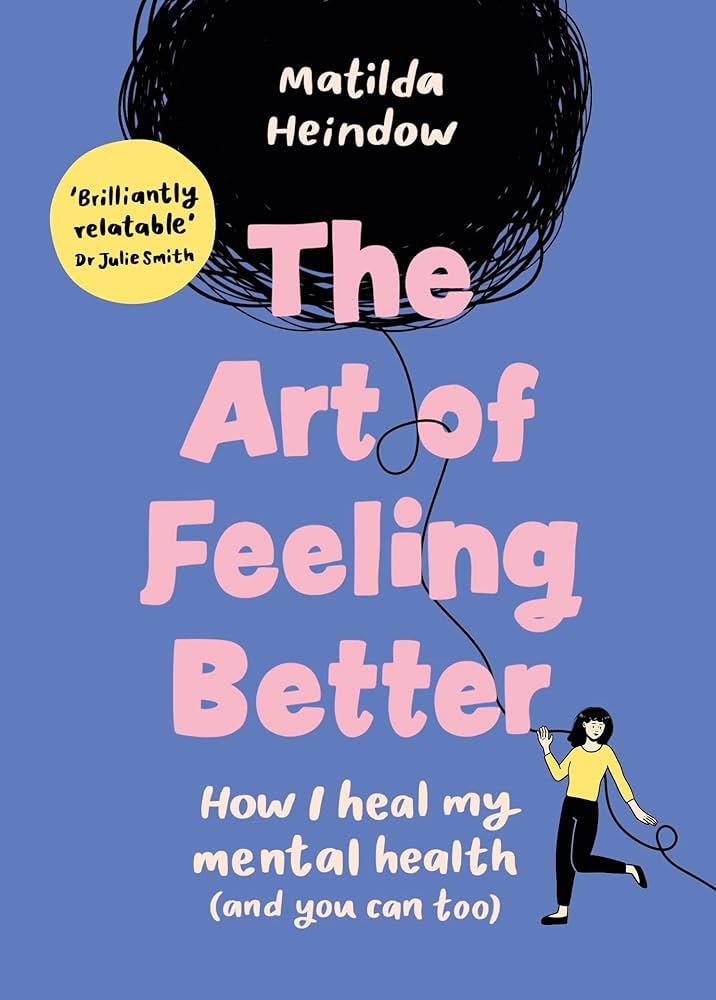 Art Of Feeling Better  (Hc)
