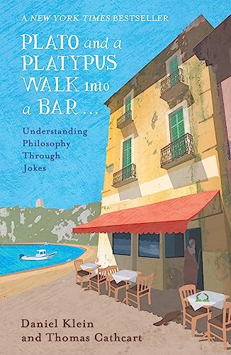 Plato And A Platypus Walk Into A Bar