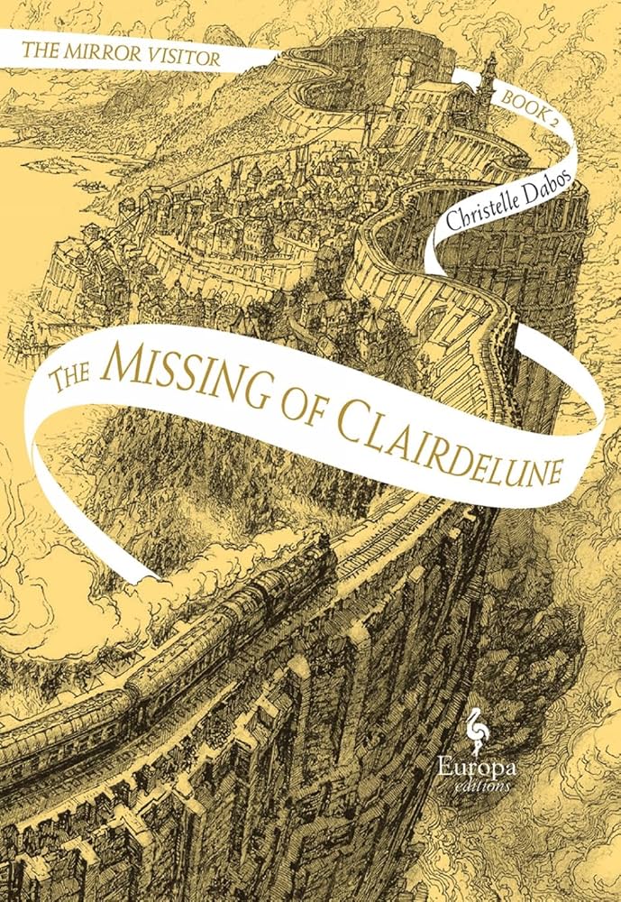 Mirror Visitor 2 : Missing Of Clairdelune