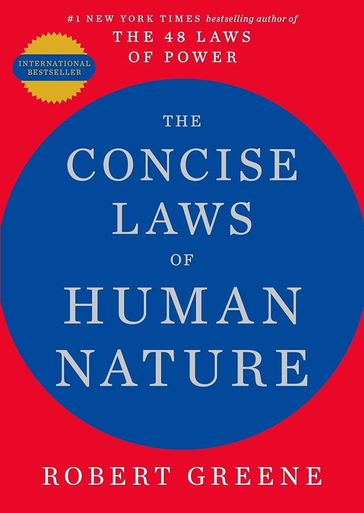 Laws Of Human Nature (Concise)