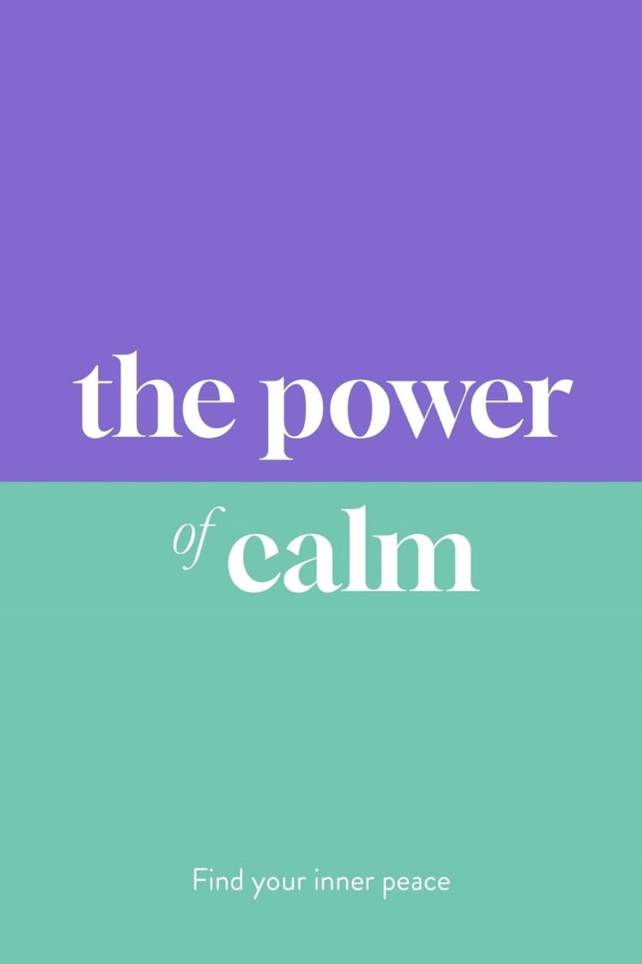 Power Of Calm