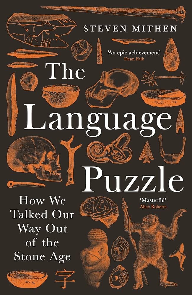 Language Puzzle: How We Talked Our Way Out Of The Stone Age(Hc)
