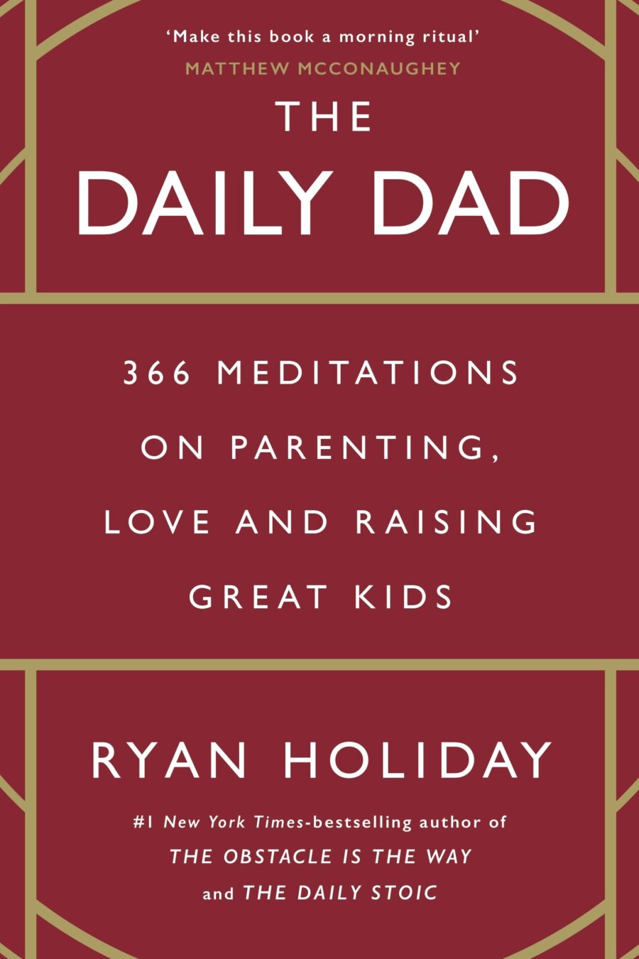 Daily Dad: 366 Meditations On Parenting