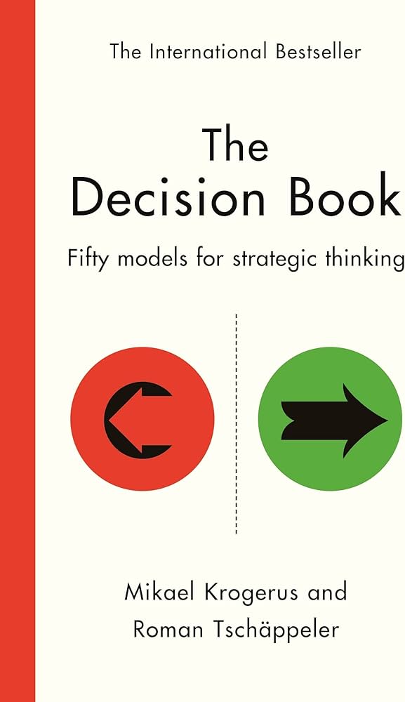 Decision Book: Fifty Models For Strategic Thinking