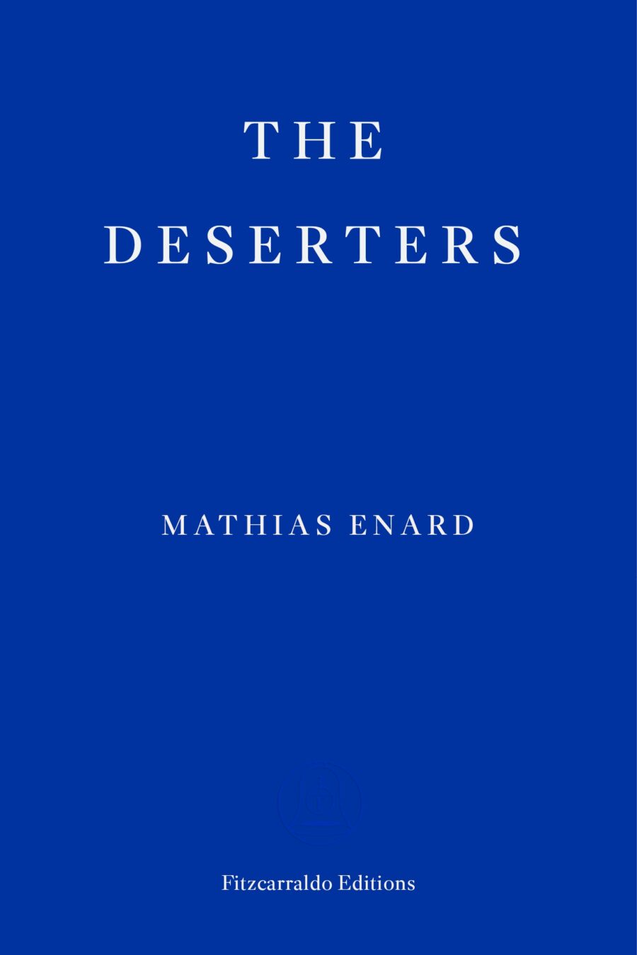 Deserters (Fitzcarraldo)