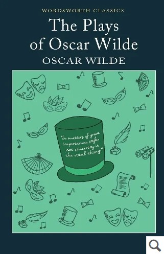 Plays Of Oscar Wilde (Wordsworth)