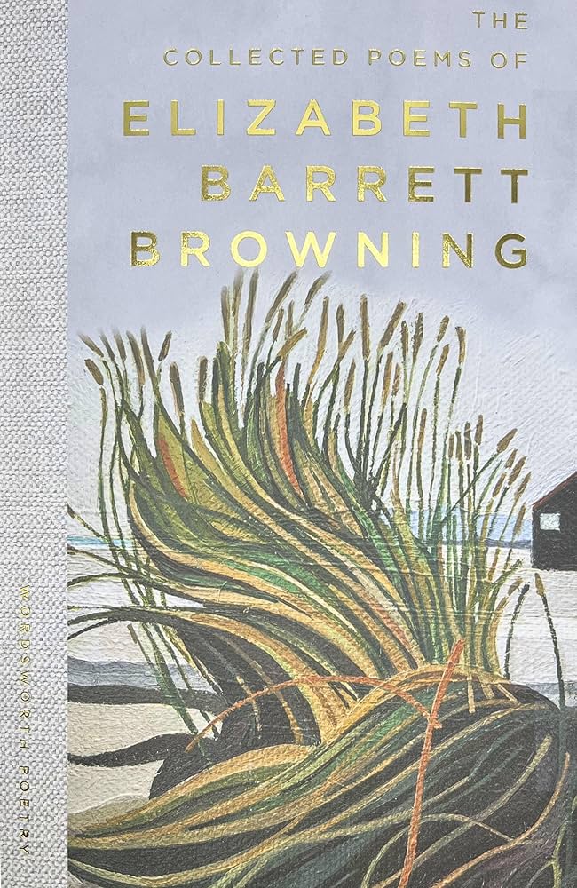 Collected Poems Of Elizabeth Barrett Browning (Wordsworth)