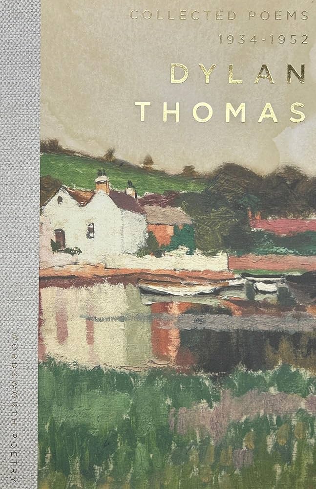 Collected Poems 1934-1952 Dylan Thomas (Wordsworth)