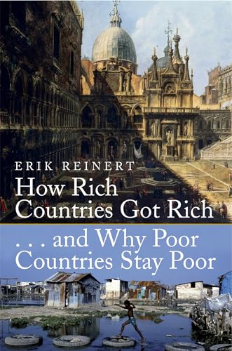 How Rich Countries Got Rich & Why Poor