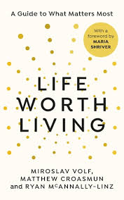 Life Worth Living (Hc)