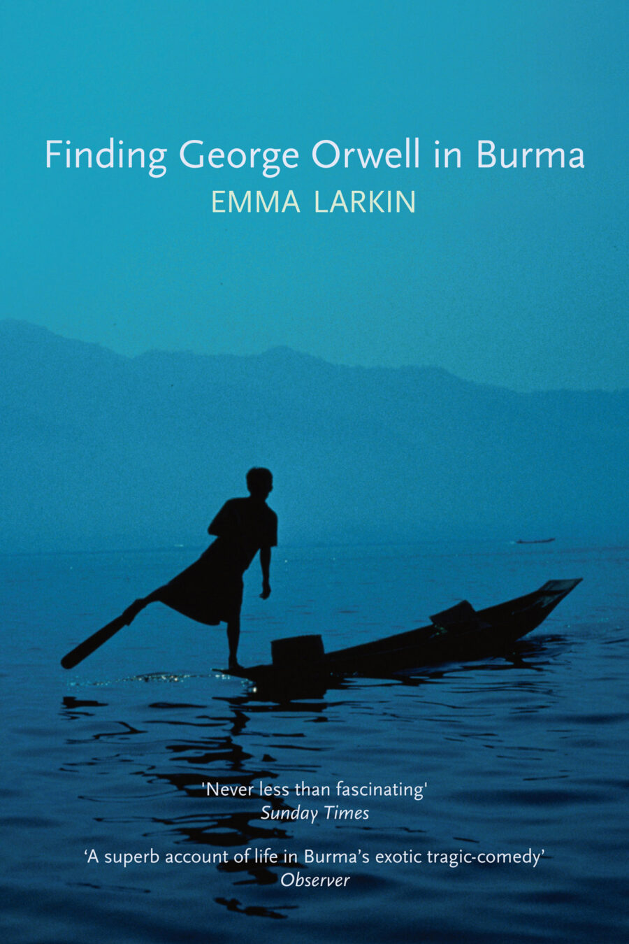 Finding George Orwell In Burma