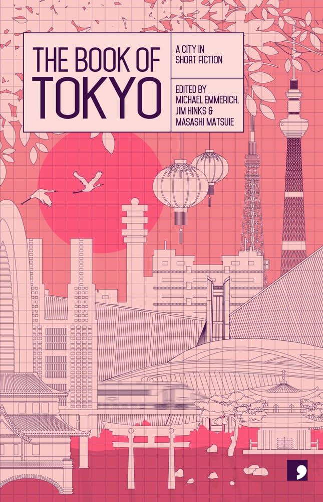 Book Of Tokyo: A City In Short Fiction