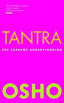 Tantra The Supreme Understanding