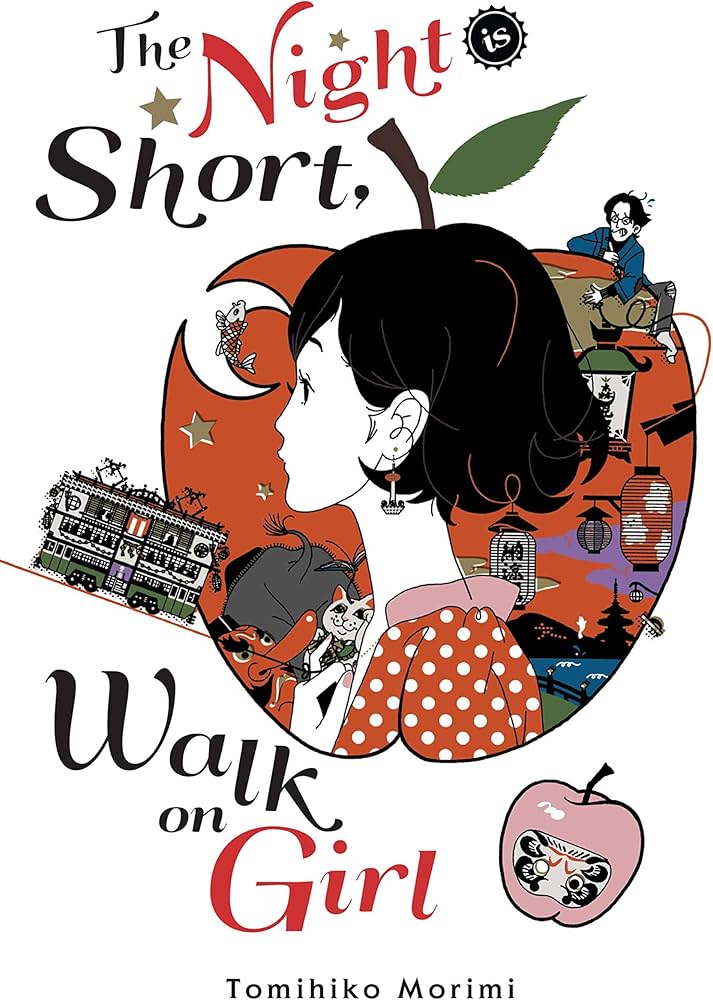 Night Is Short Walk On Girl