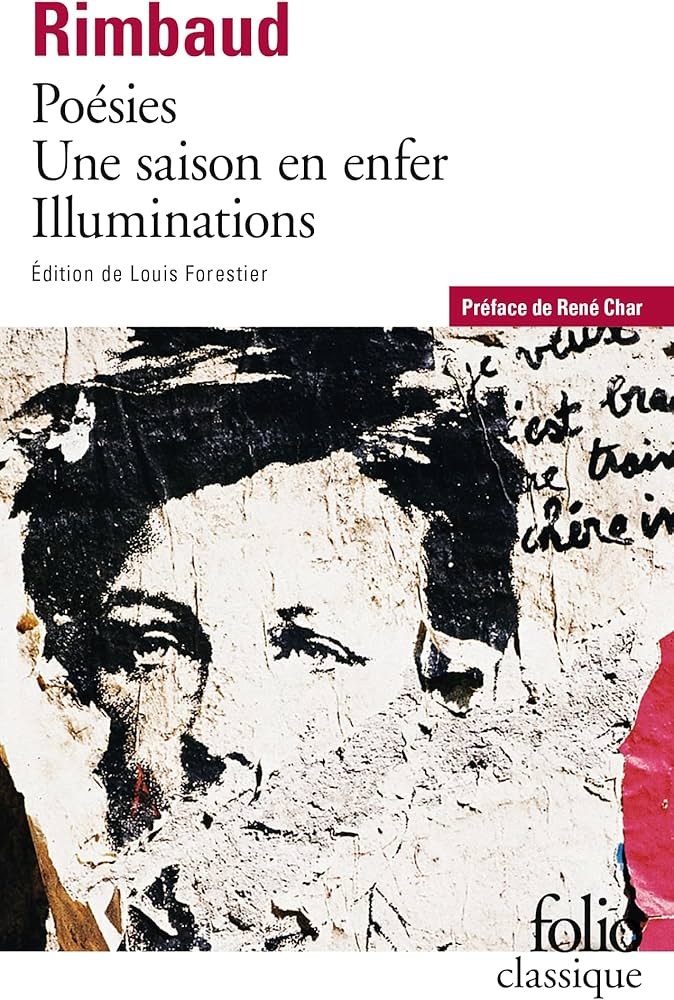 Rimbaud - Poesies Une Saison En Enfer Illuminations