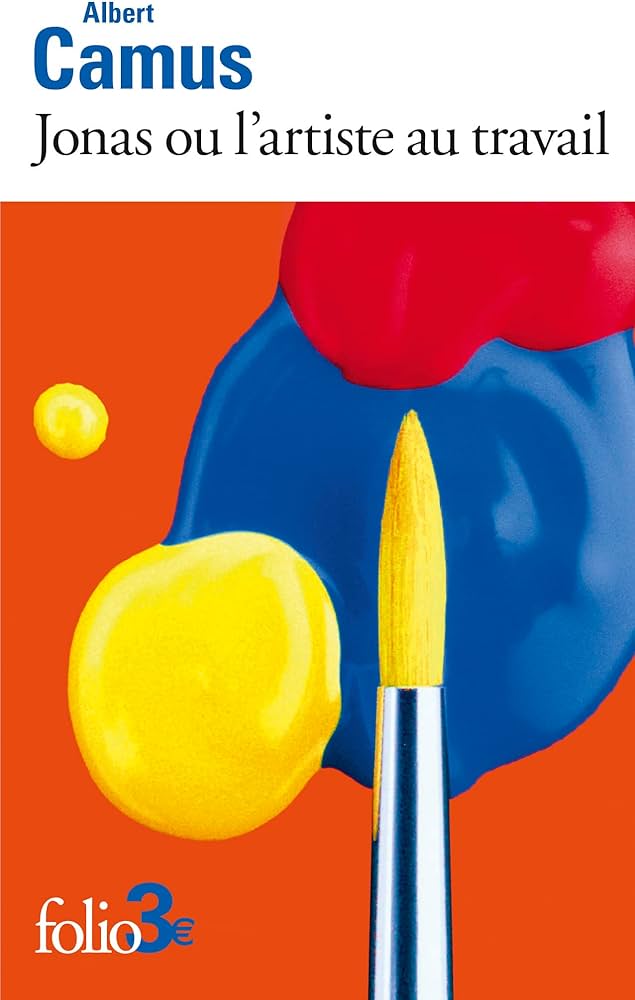 Camus - Jonas Ou Lartiste Au Travail