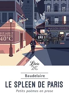 Baudelaire : Le Spleen De Paris