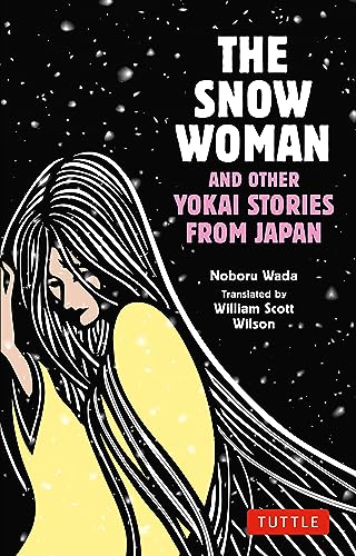 Snow Woman & Other Yokai Stories/Japan