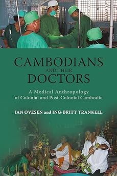 Cambodians And Their Doctors