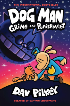 Dog Man 9 : Grime And Punishment