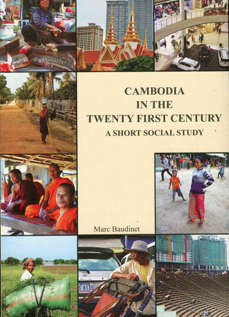 Cambodia In The Twenty First Century: A Short Social Study