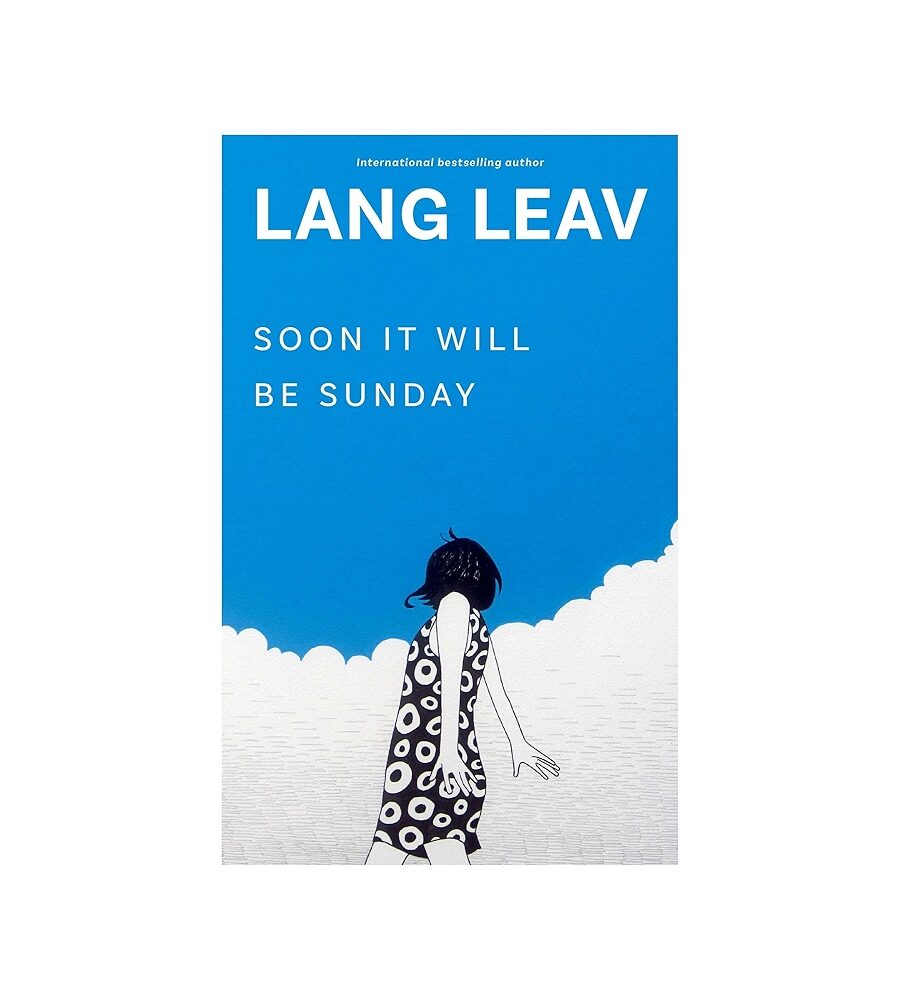 Soon It Will Be Sunday