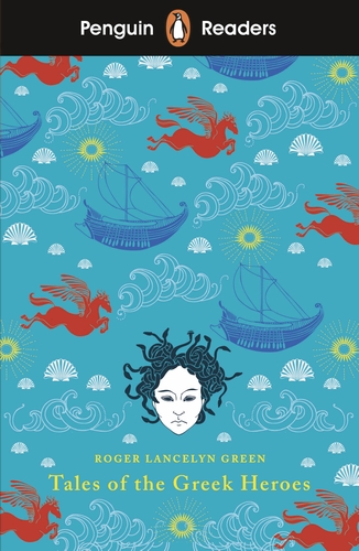 Tales Of The Greek Heroes (Penguin Readers)