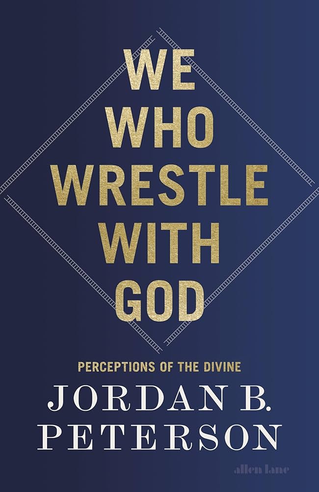 We Who Wrestle With God