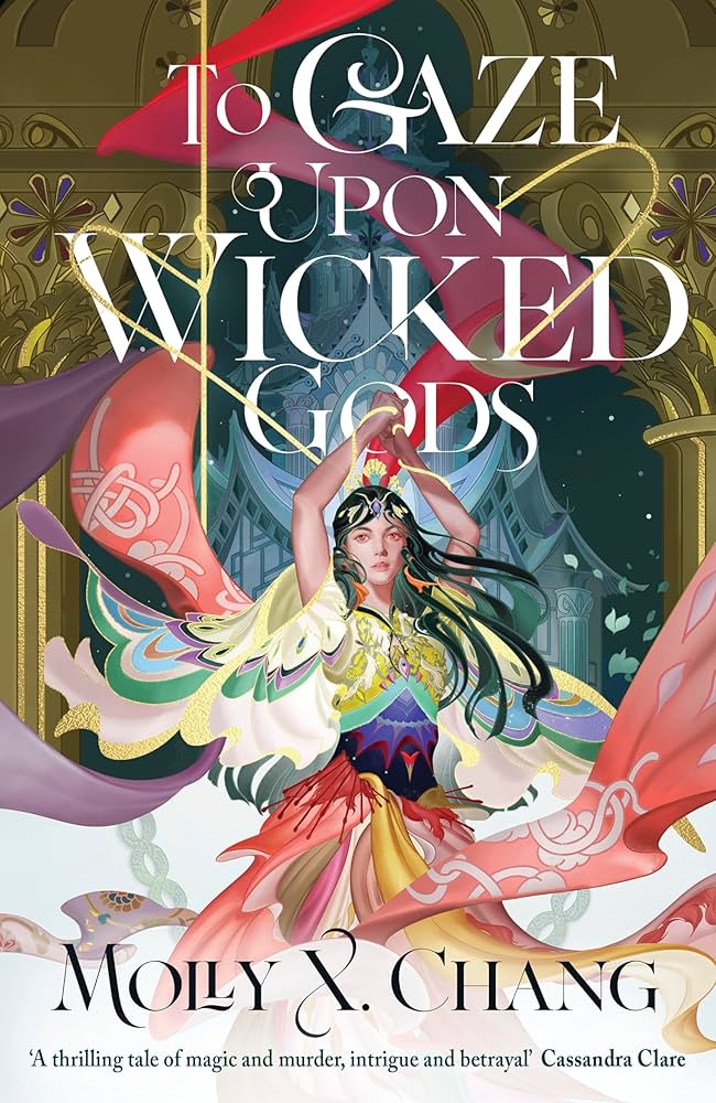 To Gaze Upon Wicked Gods (Hardcover)