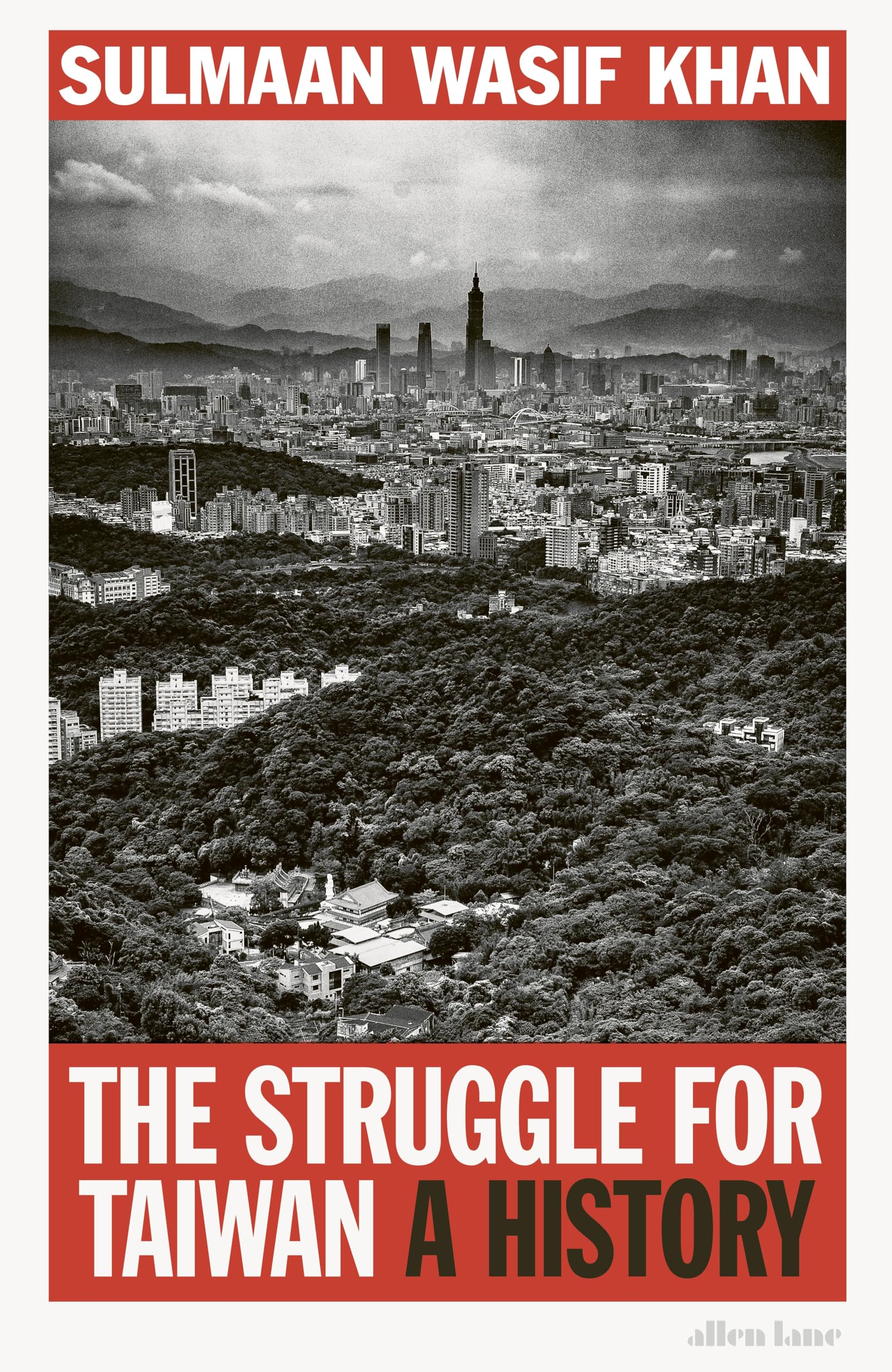 Struggle For Taiwan: A History