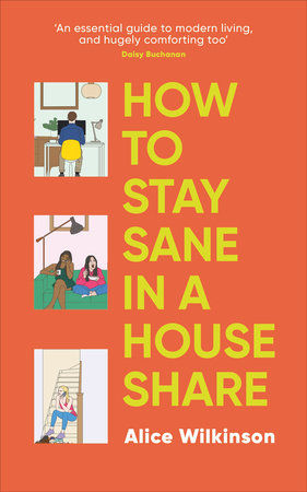How To Stay Sane In A Houseshare