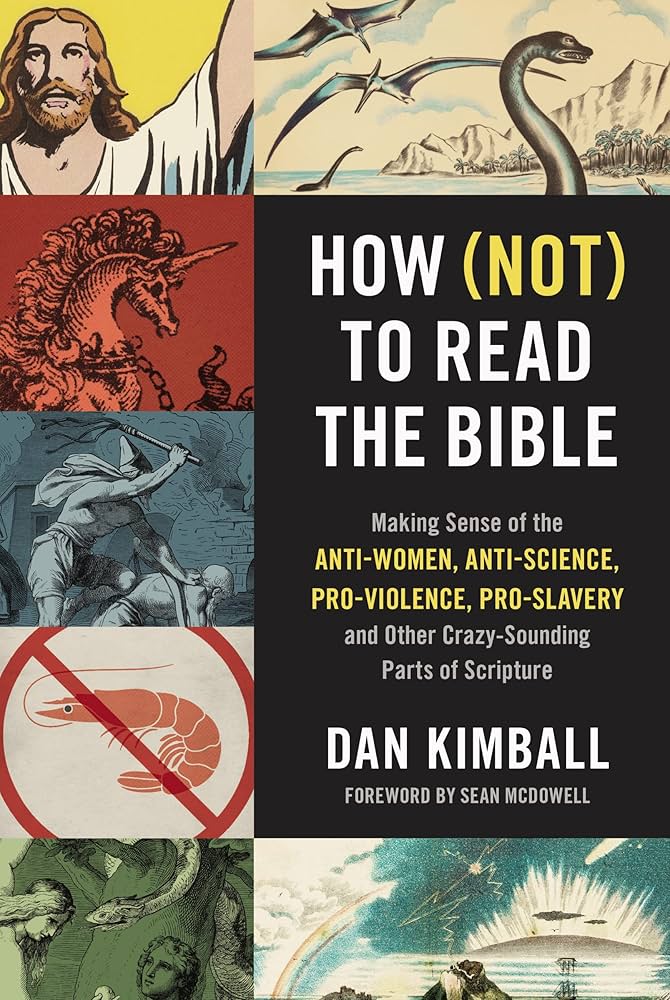 How Not To Read The Bible Making Sense O