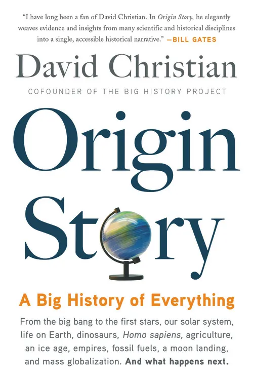 Origin Story: A Big History Of Everything