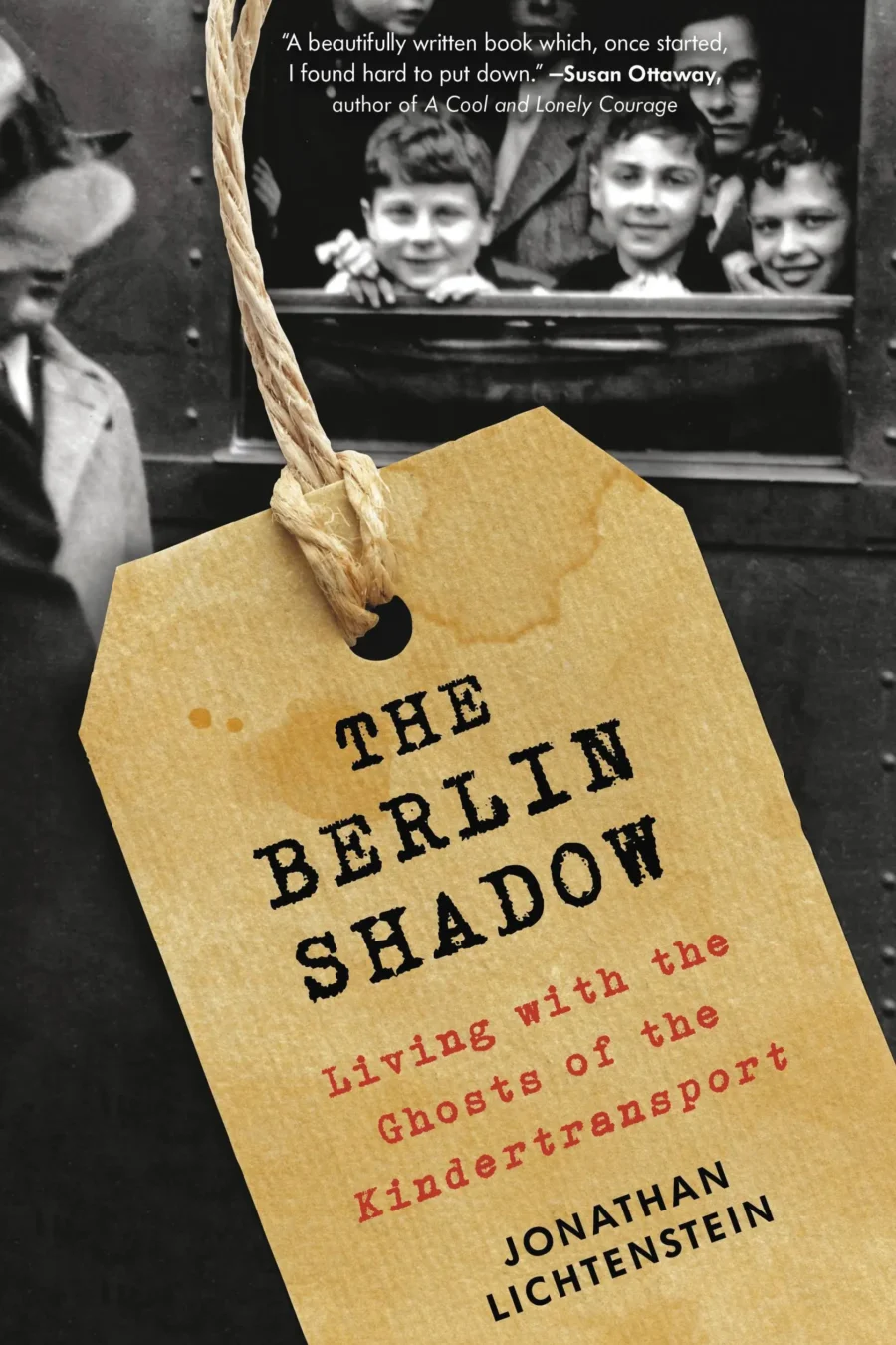 Berlin Shadow: Living With The Ghosts Of The Kindertransport