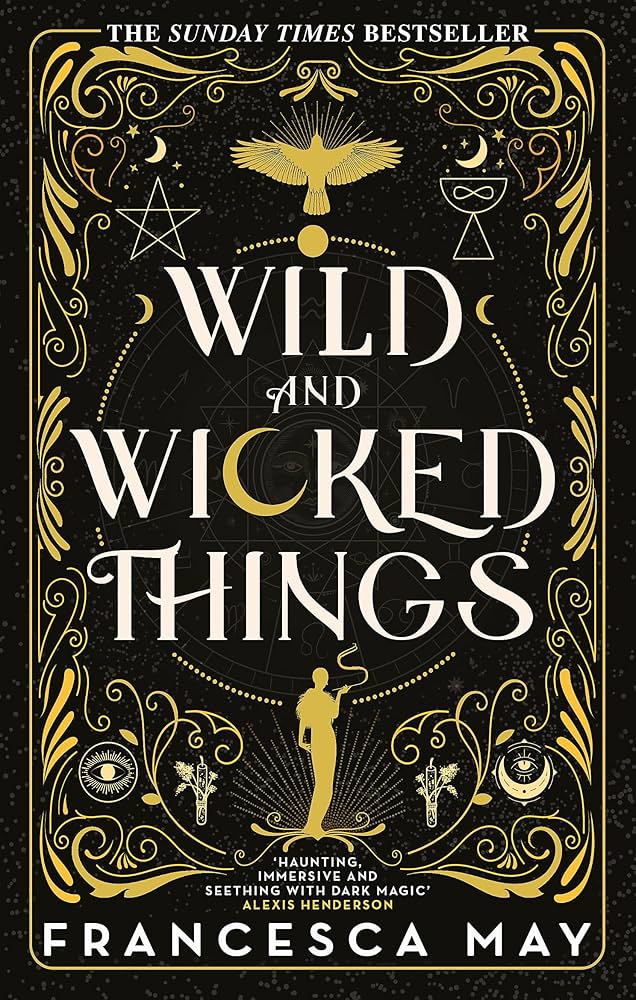 Wild And Wicked Things