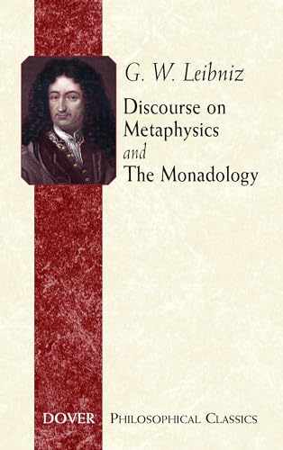 Discourse On Metaphysics And The Monadology
