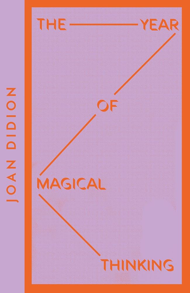 Year Of Magical Thinking (Modern Classics) Book Cover