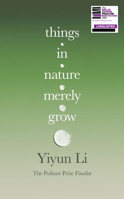 Things In Nature Merely Grow Book Cover