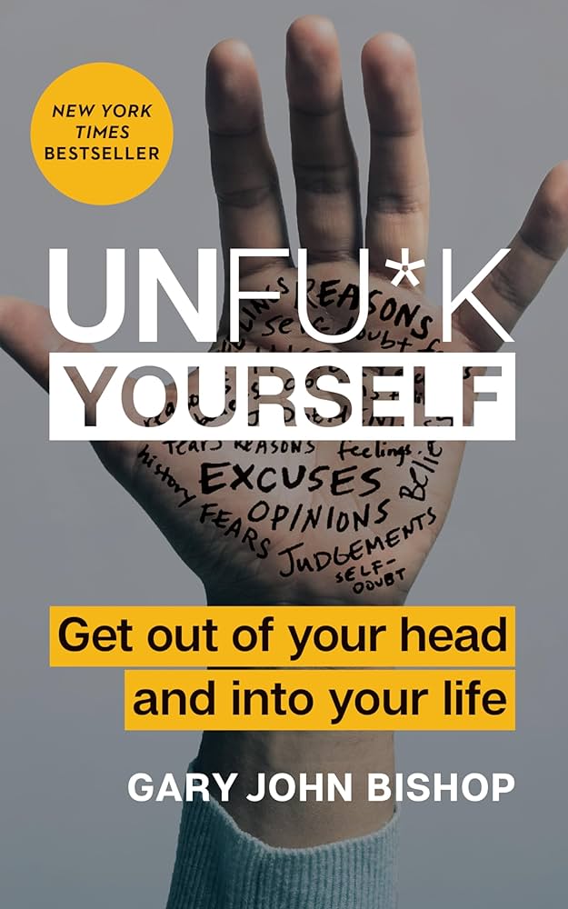 Unfu*K Yourself Book Cover