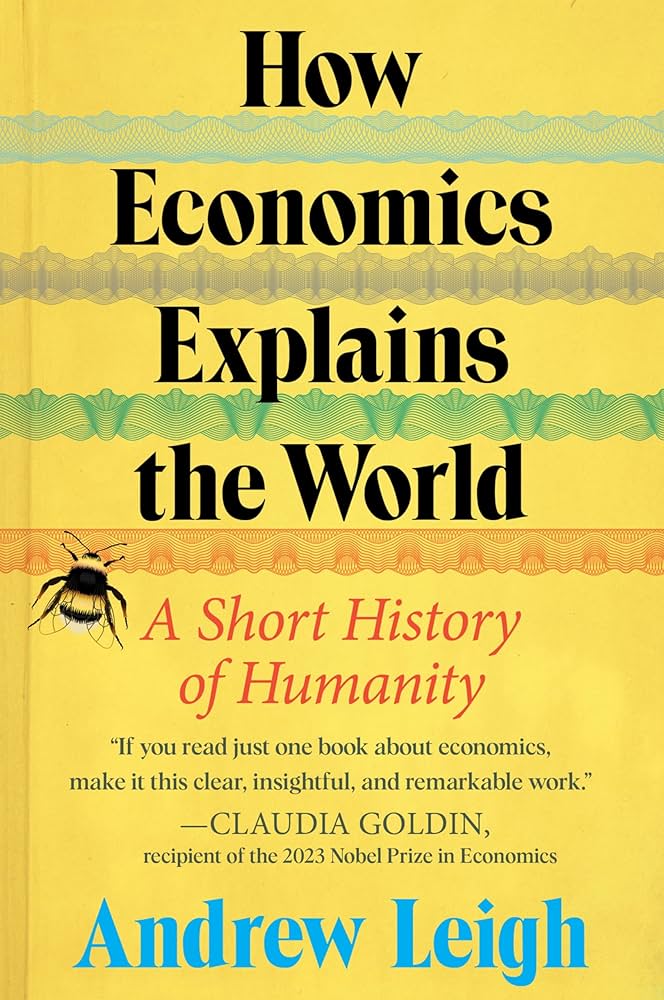 How Economics Explains The World Book Cover
