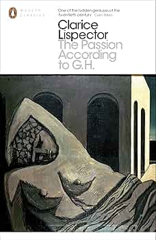 Passion According To G.h. (Modern Classics) Book Cover