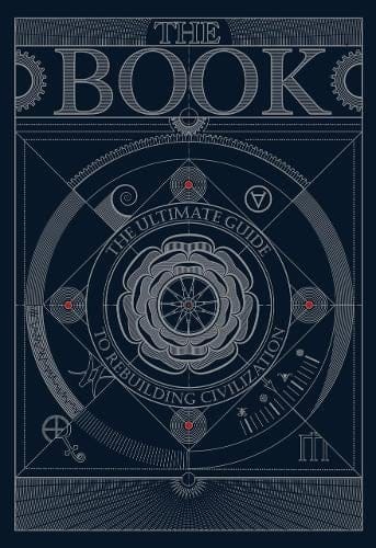 Book The Ultimate Guide To Rebuilding A Civilization Book Cover
